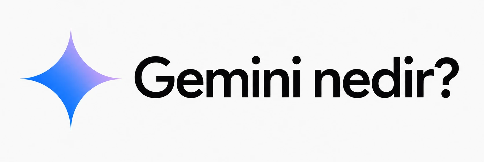 Gemini nedir?